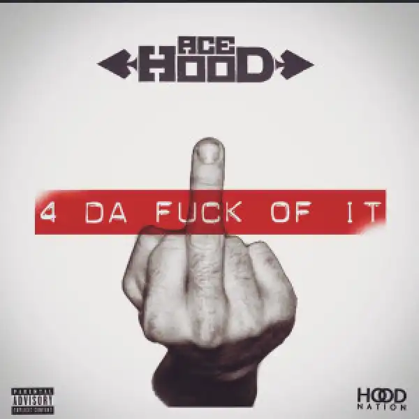 Ace Hood - Eight Ways